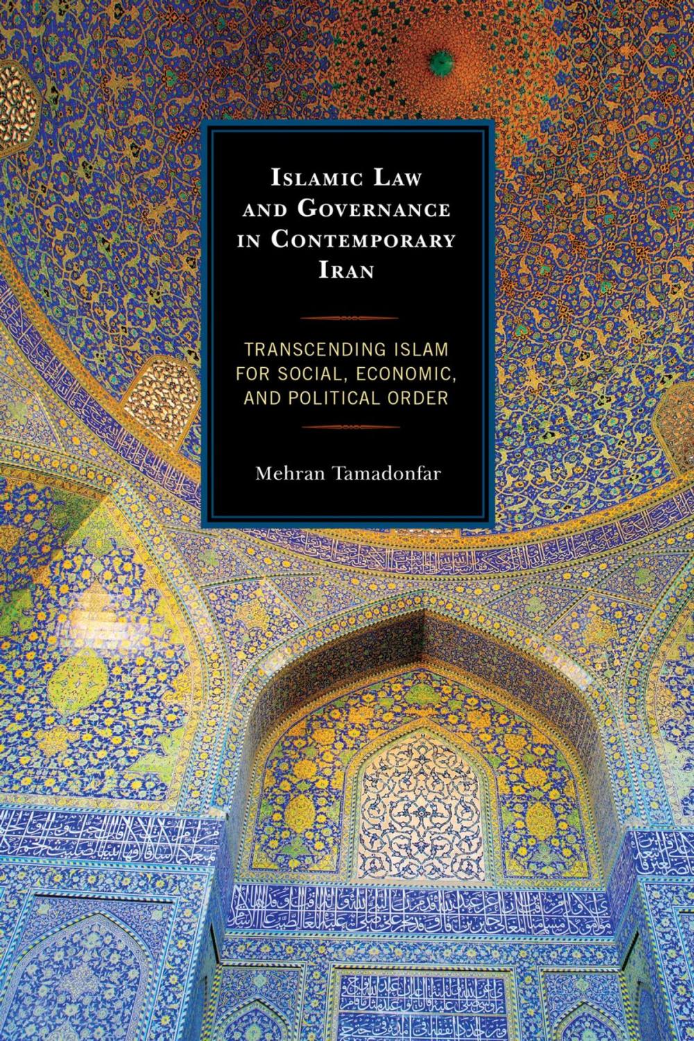 Big bigCover of Islamic Law and Governance in Contemporary Iran