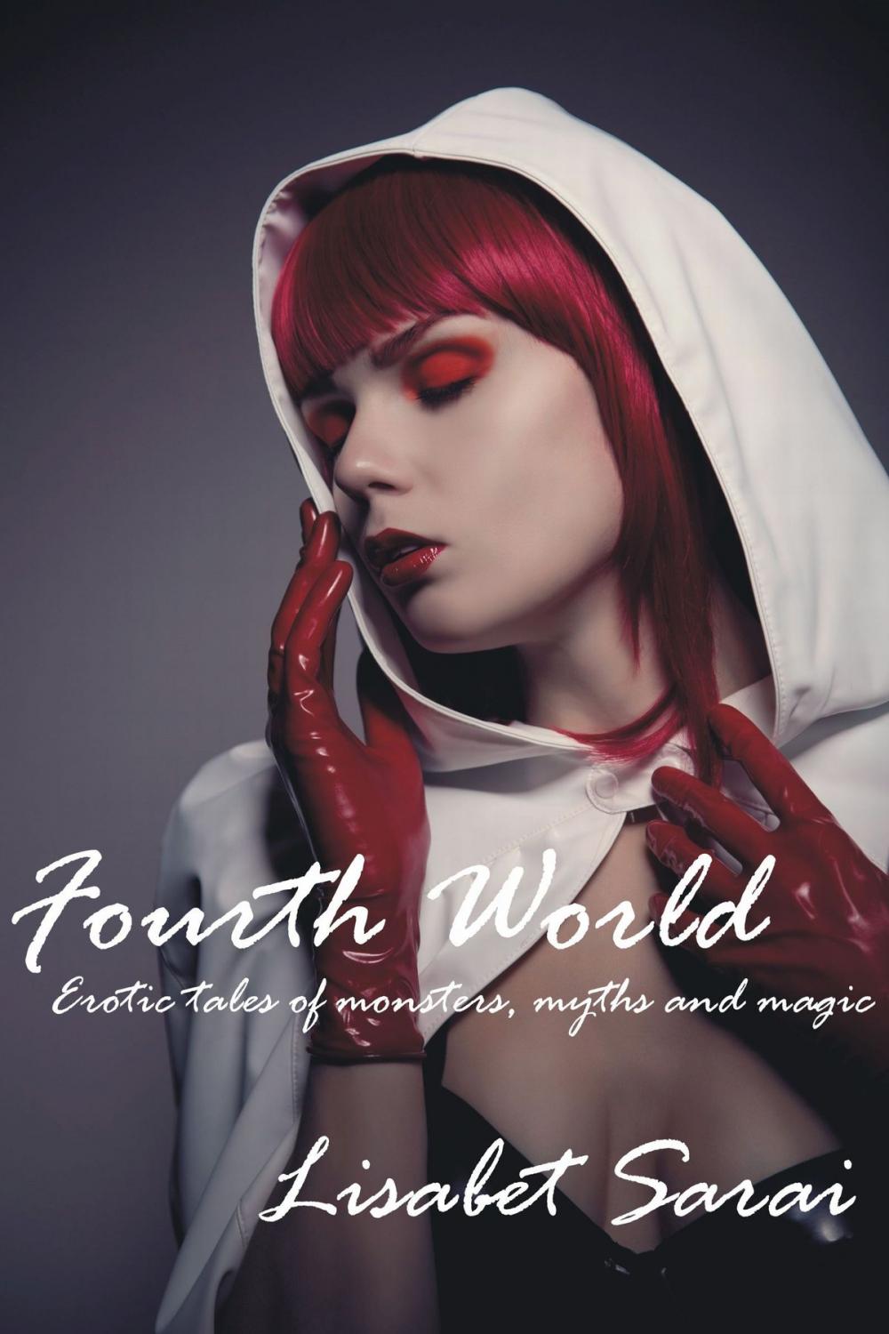 Big bigCover of Fourth World: Erotic tales of monsters, myths and magic