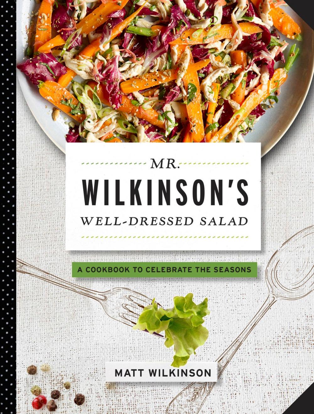 Big bigCover of Mr. Wilkinson's Well-Dressed Salads