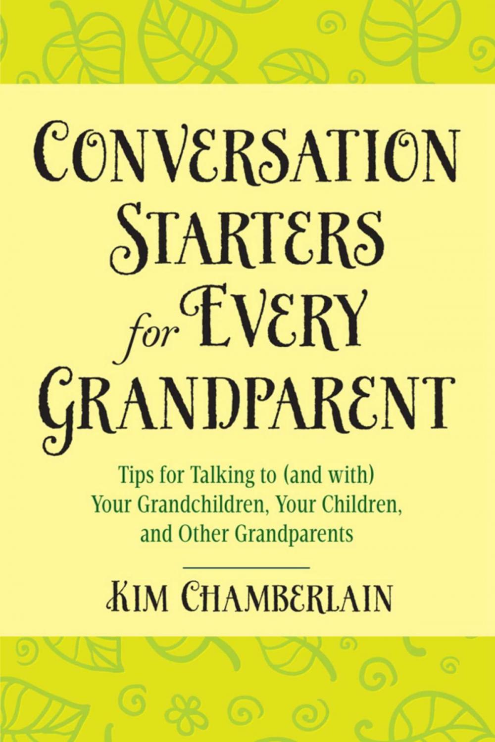 Big bigCover of Conversation Starters for Every Grandparent