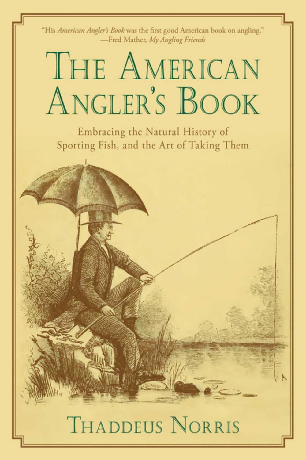Big bigCover of The American Angler's Book
