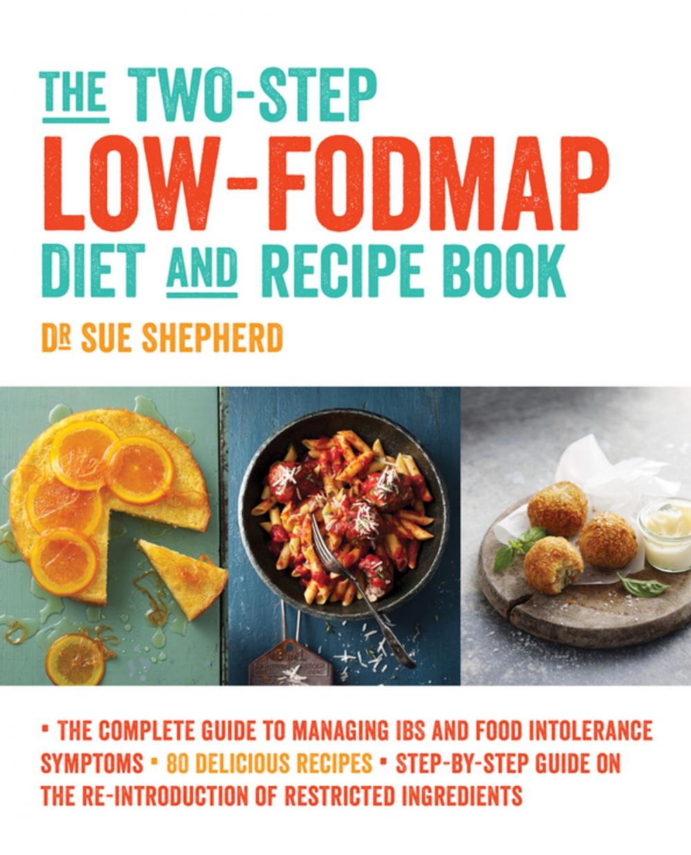 Big bigCover of The Two-Step Low-FODMAP Diet and Recipe Book
