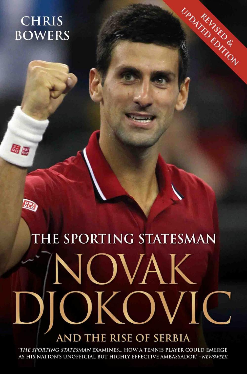 Big bigCover of Novak Djokovic and the Rise of Serbia - The Sporting Statesman