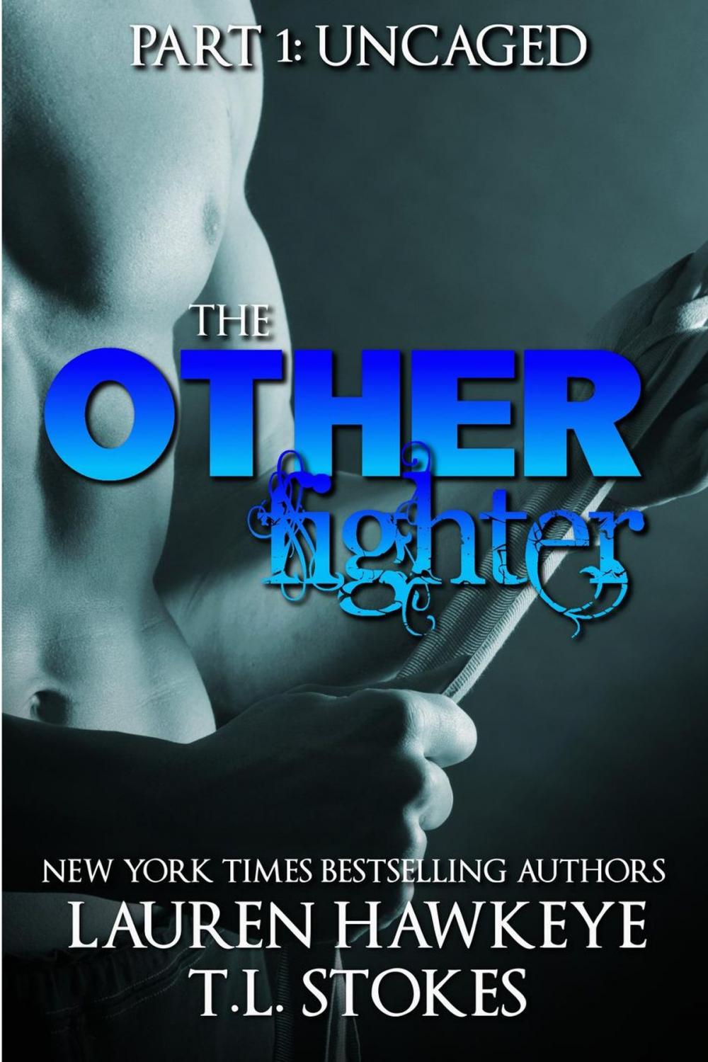 Big bigCover of The Other Fighter Part 1: Uncaged