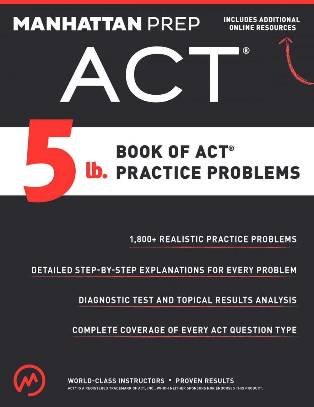 Big bigCover of 5 lb. Book of ACT Practice Problems