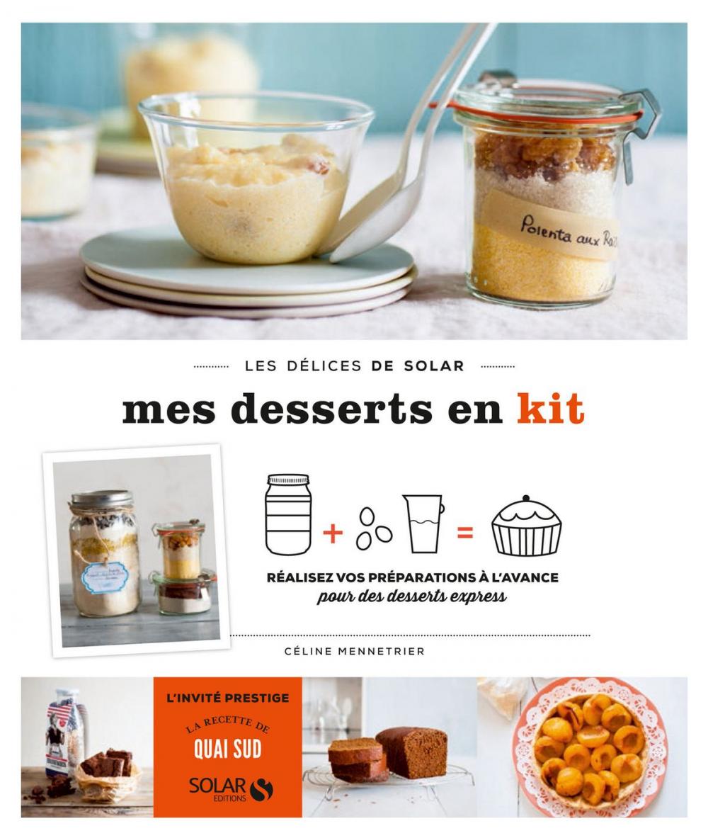 Big bigCover of Desserts en kit - Les délices de solar
