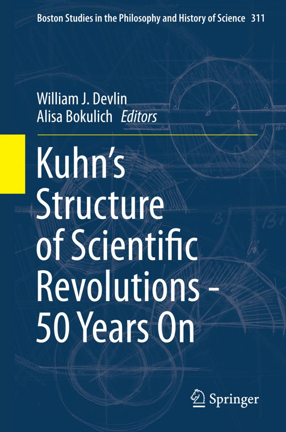 Big bigCover of Kuhn’s Structure of Scientific Revolutions - 50 Years On