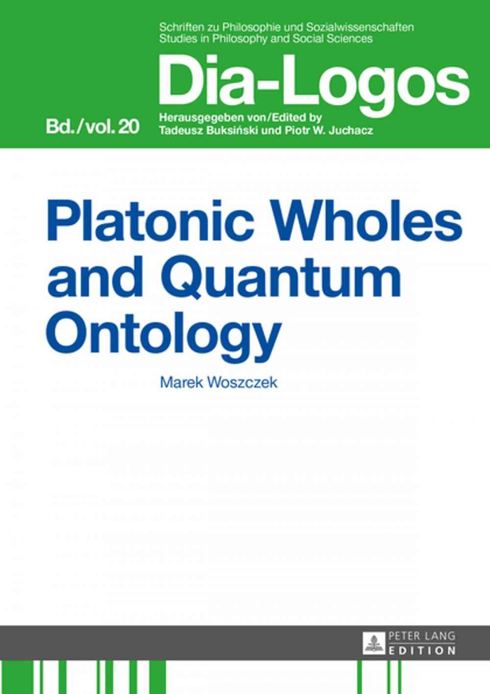 Big bigCover of Platonic Wholes and Quantum Ontology