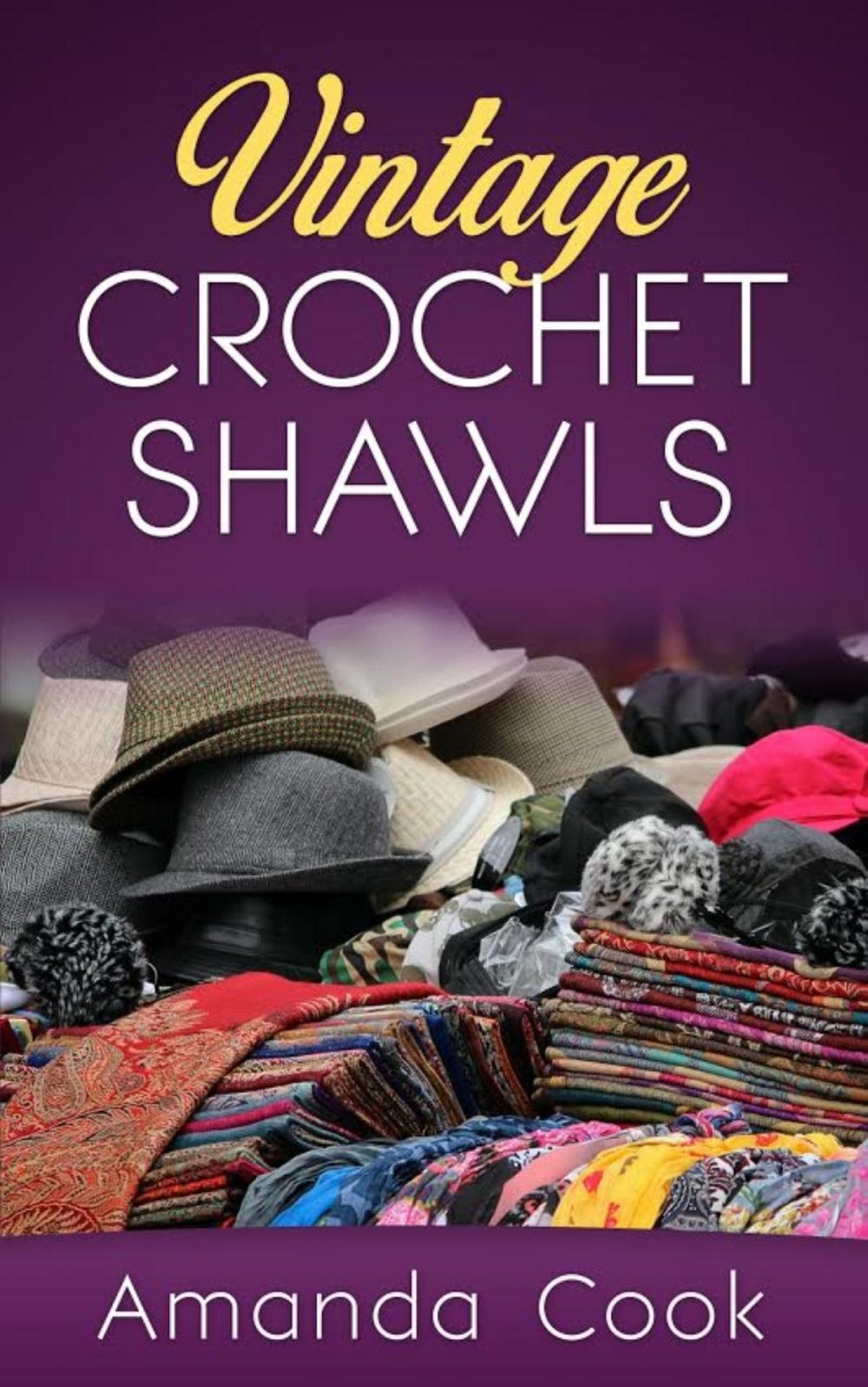 Big bigCover of Vintage Crochet Shawls