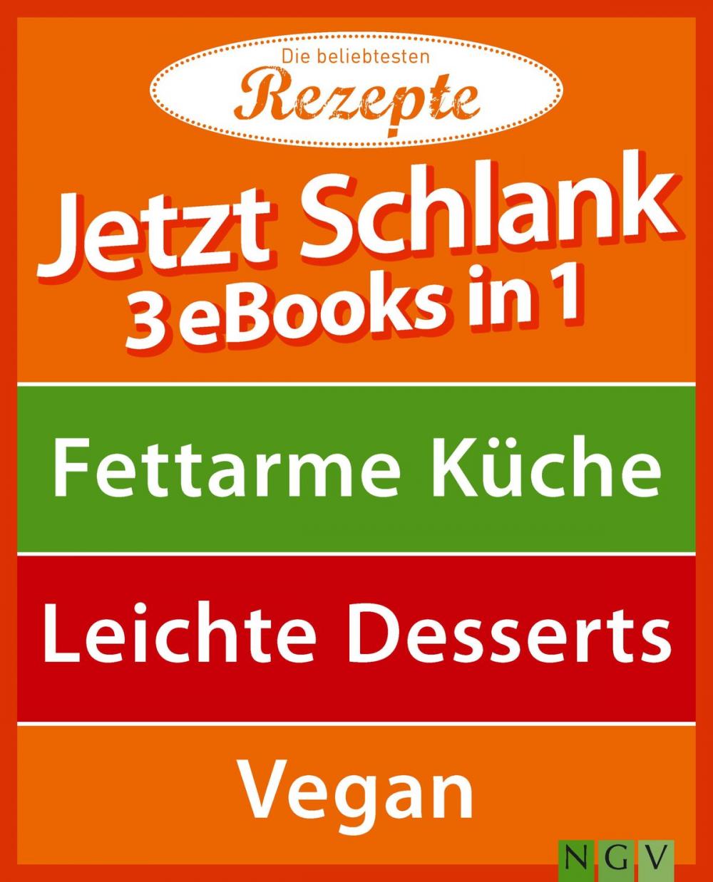 Big bigCover of Jetzt schlank - 3 eBooks in 1