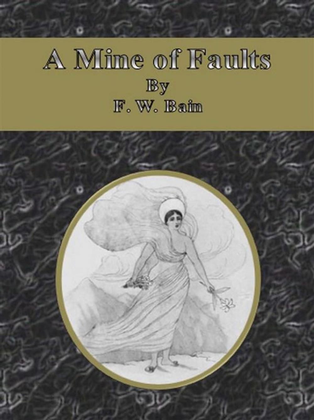 Big bigCover of A Mine of Faults
