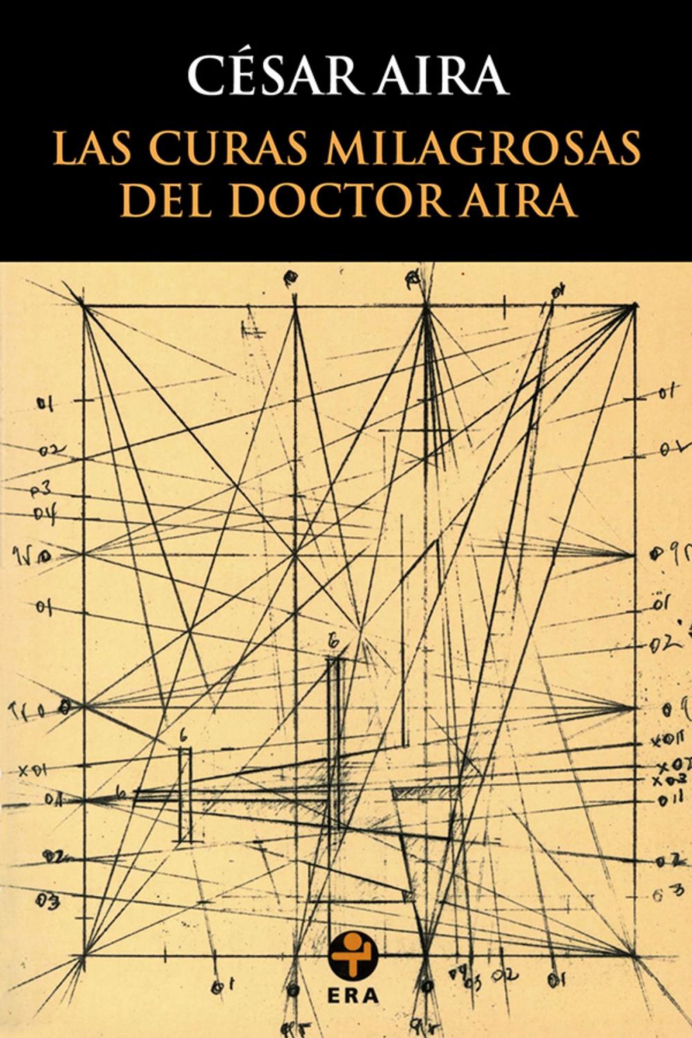 Big bigCover of Las curas milagrosas del Doctor Aira