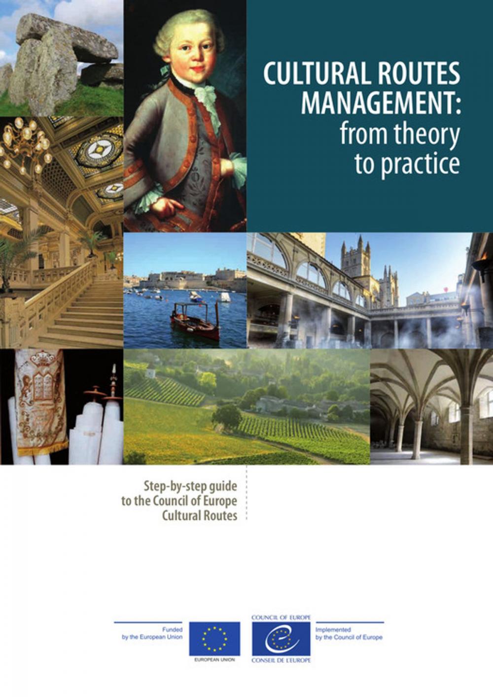 Big bigCover of Cultural Routes management: from theory to practice