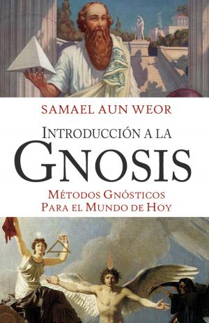 Cover of the book INTRODUCCIÓN A LA GNOSIS by Katie May
