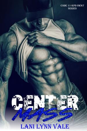 Cover of the book Center Mass by Sarah Hegger