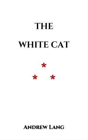 Cover of the book The White Cat by Chrétien de Troyes