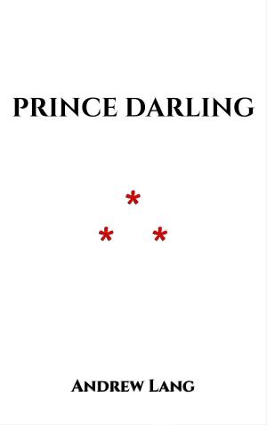 Cover of the book Prince Darling by Phoenix