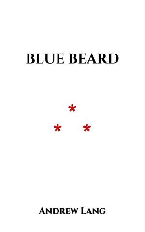Cover of the book Blue Beard by Guy de Maupassant