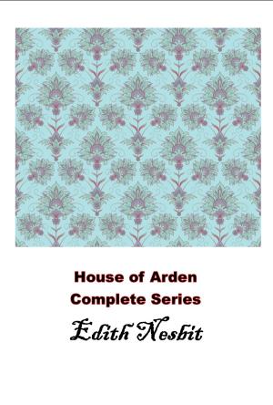 Cover of House of Arden Complete Series Books 1/2
