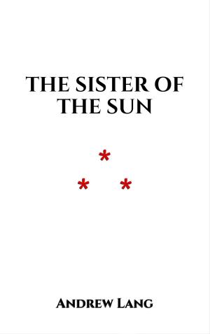 bigCover of the book The Sister of the Sun by 