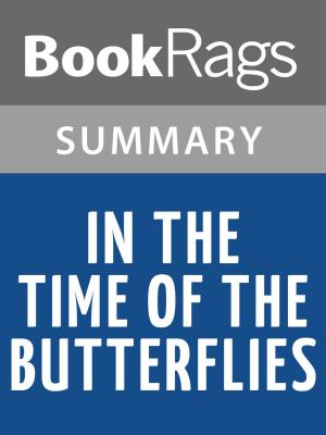bigCover of the book In the Time of the Butterflies by Julia Álvarez Summary & Study Guide by 