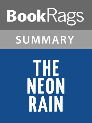 Cover of the book The Neon Rain by James Lee Burke Summary & Study Guide by BookRags