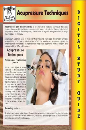 Cover of the book Acupressure Techniques ( Blokehead Easy Study Guide) by Donald Gazzaniga, Maureen Gazzaniga