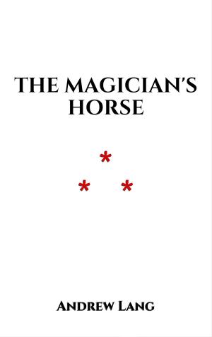 Cover of the book The Magician's Horse by Guy de Maupassant