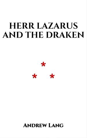 Cover of the book Herr Lazarus and the Draken by Katie Paul