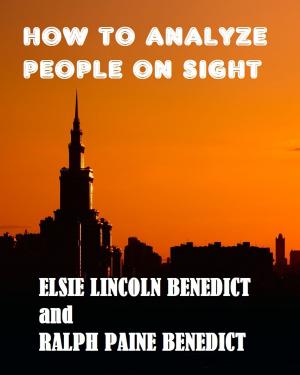 Cover of the book How to Analyze People on Sight by David Watts, M.D.
