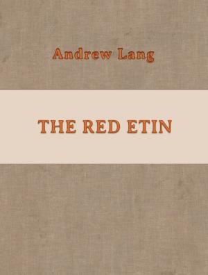 Cover of the book The Red Etin by Modern Fairytales