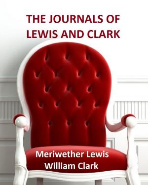 Cover of the book The Journals of Lewis and Clark by Walt Whitman