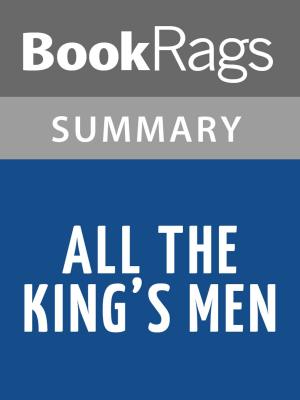 Cover of the book All the King's Men by Robert Penn Warren Summary & Study Guide by 莉莉‧布魯克斯-達爾頓 Lily Brooks-Dalton