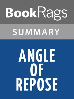 bigCover of the book Angle of Repose by Wallace Stegner Summary & Study Guide by 