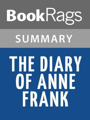 bigCover of the book The Diary of Anne Frank by Albert Hackett Summary & Study Guide by 