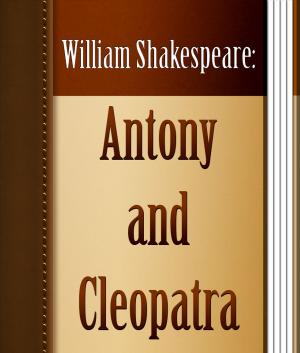Cover of the book Antony and Cleopatra by 綺拉‧凱斯, Kiera Cass