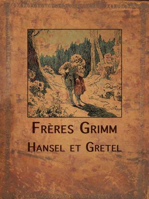 Cover of the book Hansel et Gretel by J.R. Kipling