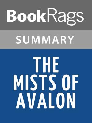 Cover of the book The Mists of Avalon by Marion Zimmer Bradley Summary & Study Guide by BookRags