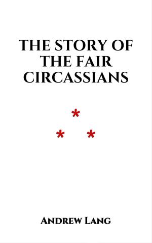 Cover of the book The Story of the Fair Circassians by Judy Klass