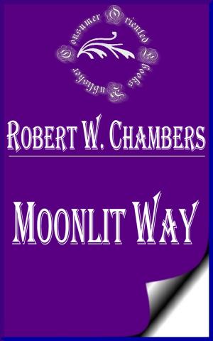 Cover of the book Moonlit Way: A Novel by Pamela Samuels Young