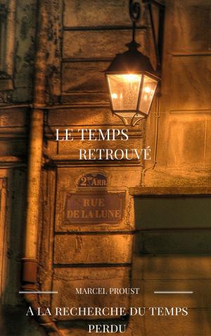 Cover of the book LE TEMPS RETROUVÉ by sir walter scott
