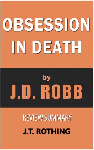 Cover of the book Obsession in Death by J.D. Robb - Review Summary by J.T. Rothing