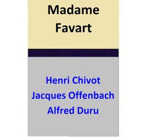 Book cover of Madame Favart