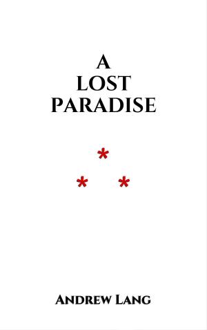 Cover of the book A Lost Paradise by Henry Ford