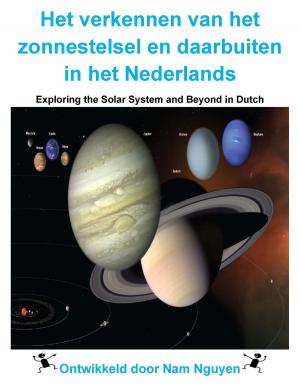 Book cover of Het verkennen van het zonnestelsel en daarbuiten in het Nederlands