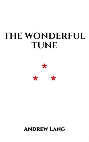 Cover of the book The Wonderful Tune by Jean de La Fontaine