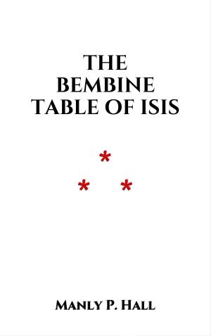 Cover of the book The Bembine Table of Isis by Chrétien de Troyes