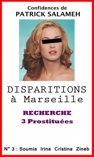 Cover of Disparitions à Marseille - Recherche 3 Prostituées