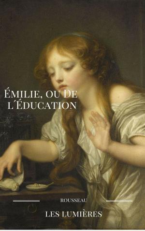 Cover of the book Émilie, ou De l´Éducation by Anatole France