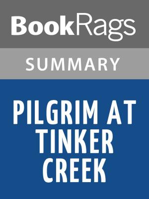 bigCover of the book Pilgrim at Tinker Creek by Annie Dillard Summary & Study Guide by 